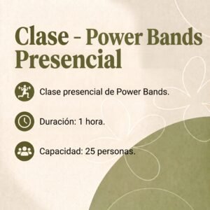 Clase - Power Bands Presencial